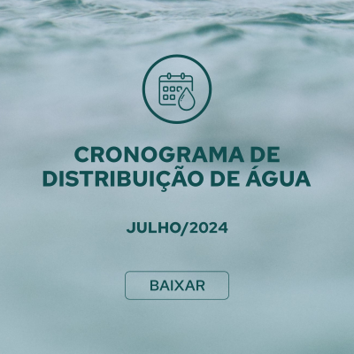 Cronograma de Distribuição de Água de Julho de 2024