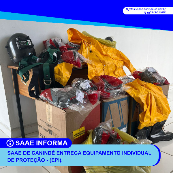 SAAE de Canindé entrega equipamento individual de proteção - (EPI).