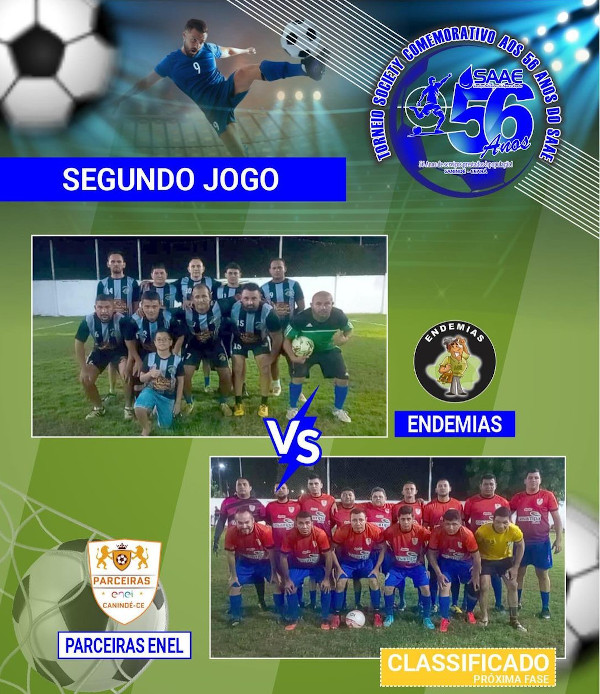 Resultado da primeira fase do Torneio Society em Comemoração aos 56 anos do SAAE de Canindé!