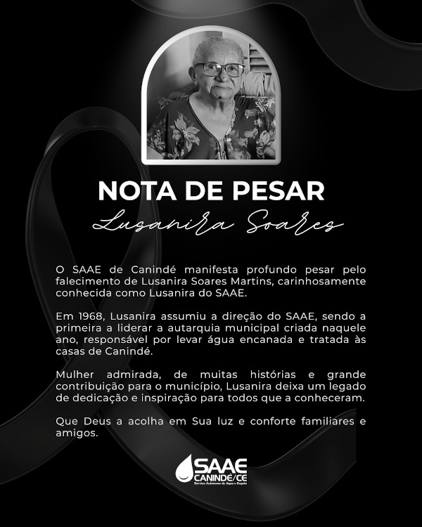 Nota de pesar pelo falecimento de Lusanira Soares Martins.