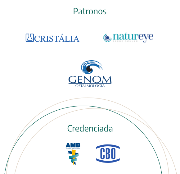 Patronos: Cristália, Natureye e Genom Oftalmologia. Credenciada: AMB e CBO
