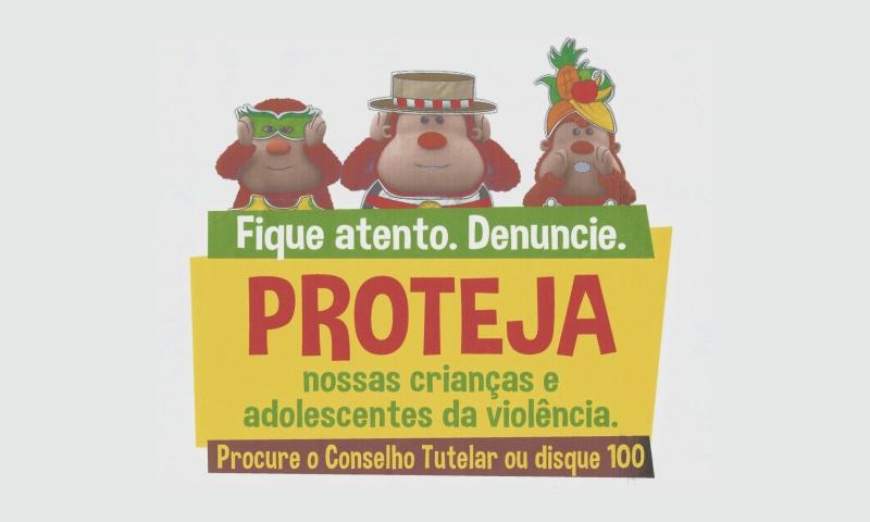 Fique atento. Denuncie. Proteja nossas crian&ccedil;as e adolescentes da viol&ecirc;ncia.