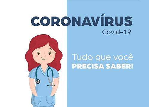 CORONAV&Iacute;RUS - Tudo o que voc&ecirc; precisa saber