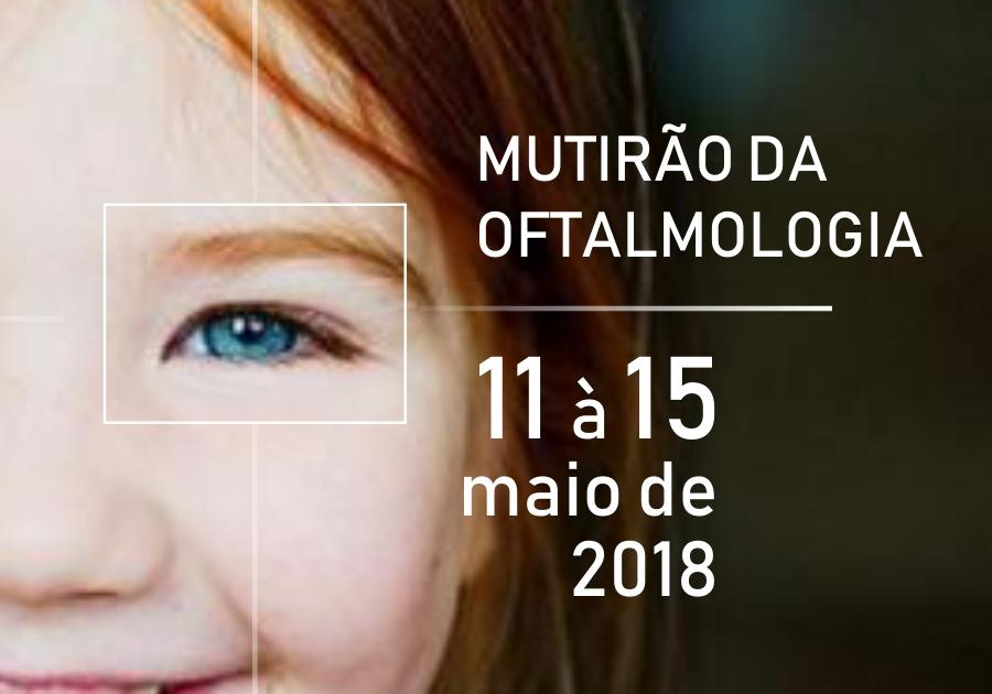 Mutir&atilde;o Oftalmologia